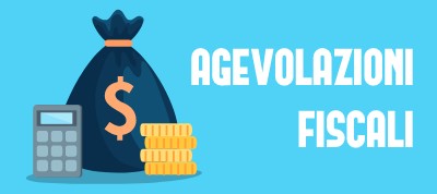 agevolazioni fiscali